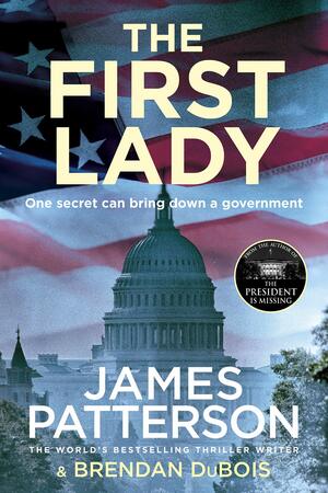 The First Lady by James Patterson