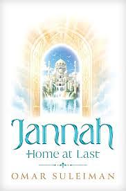 Jannah: Home at Last by Omar Suleiman