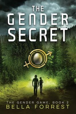 The Gender Secret by Bella Forrest