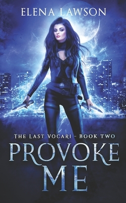 Provoke Me by Elena Lawson