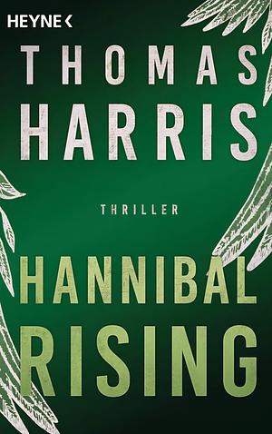 Hannibal Rising: (Hannibal Lecter) by Thomas Harris (7-May-2009) Paperback by Thomas Harris, Thomas Harris
