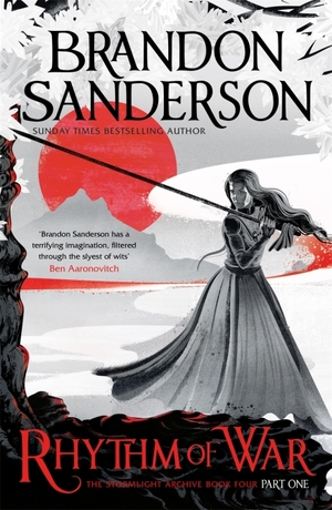 Rhythm of War Part One by Brandon Sanderson