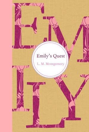 Emily's Quest by L.M. Montgomery