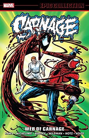 Carnage: Web of Carnage by Larry Hama, J.M. DeMatteis