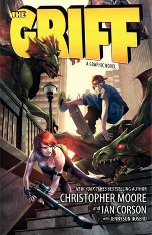 The Griff: A Graphic Novel by Jennyson Rosero, Christopher Moore, Ian Corson