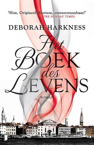 Het boek des levens by Deborah Harkness