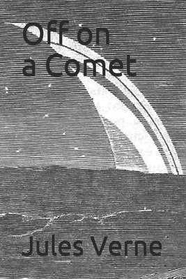 Off on a Comet by Jules Verne