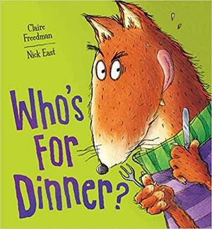 Who's for Dinner? by Claire Freedman