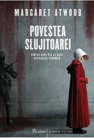 Povestea slujitoarei by Diana Marin-Caea, Margaret Atwood