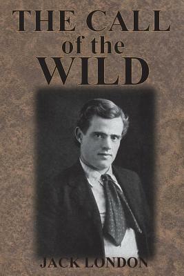 The Call of the Wild by Jack London