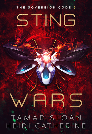 Sting Wars by Heidi Catherine, Tamar Sloan