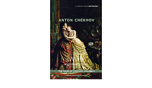 The Wife and Other Stories: The Tales of Chekhov, Volume 5 by Anton Chekhov