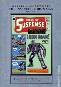 Marvel Masterworks: The Invincible Iron Man, Vol. 1 by Steve Ditko, Don Heck, Stan Lee, Jack Kirby