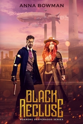 Black Recluse by Anna Bowman