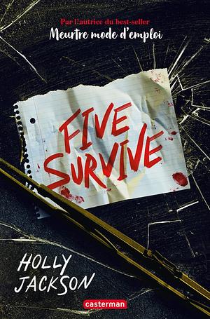 Five survive by Holly Jackson