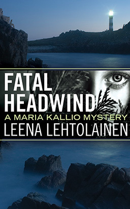 Fatal Headwind by Leena Lehtolainen, Owen F. Witesman