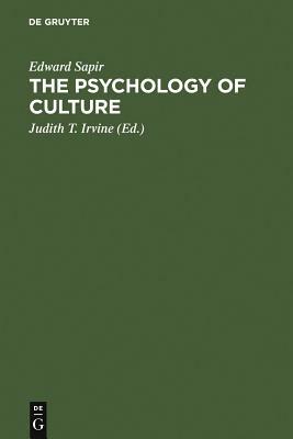 The Psychology of Culture by Edward Sapir
