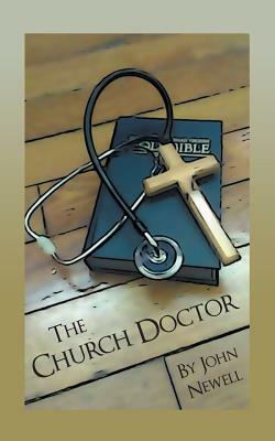 The Church Doctor by John Newell