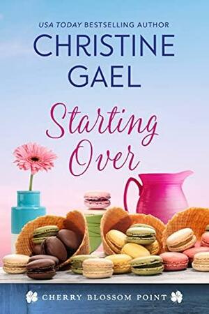 Starting Over by Christine Gael