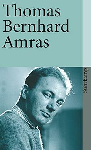 Amras by Thomas Bernhard