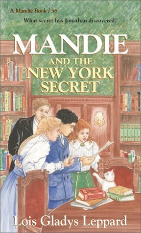 Mandie and the New York Secret by Lois Gladys Leppard