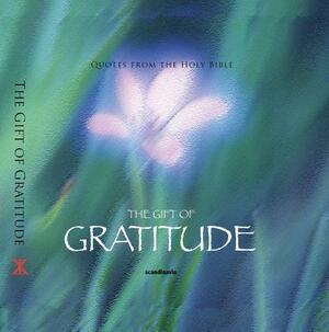 The Gift of Gratitude (CEV Bible Verses by Ben Alex