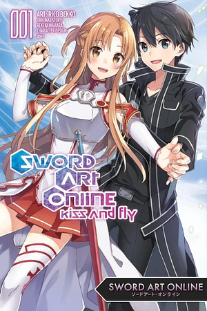 Sword Art Online: Kiss and Fly, Vol. 1 (manga) by Reki Kawahara, Rico Bekko