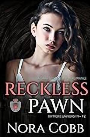 Reckless Pawn by Nora Cobb