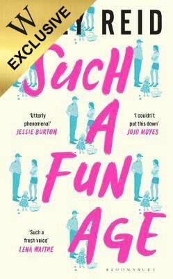 Such a Fun Age by Kiley Reid