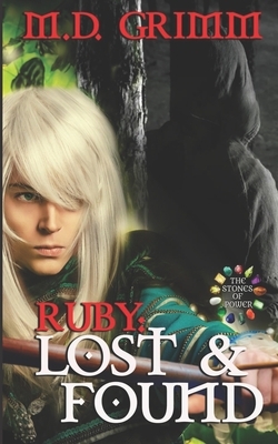 Ruby: Lost & Found by M.D. Grimm