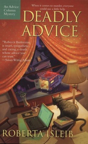 Deadly Advice by Roberta Isleib