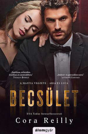 Becsület by Cora Reilly