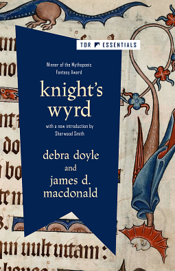 Knight's Wyrd by Debra Doyle, James D. Macdonald