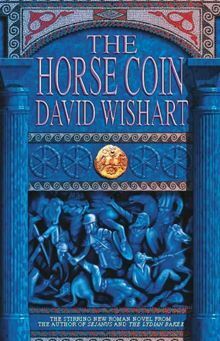 The Horse Coin by David Wishart
