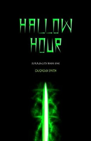 Hallow Hour by Caighlan Smith