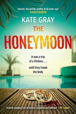 The Honeymoon by Kate Gray