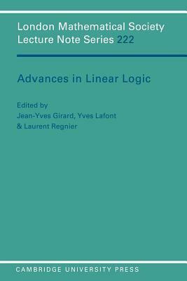 Advances in Linear Logic by 