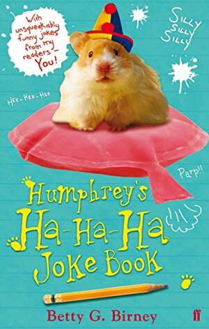 Humphrey's Ha-Ha-Ha Joke Book by Betty G. Birney