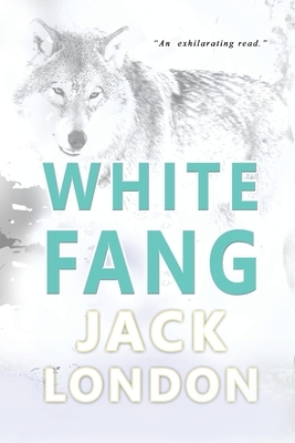 White Fang: Collector's Edition by Jack London