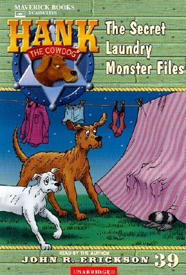 The Secret Laundry Monster Files by John R. Erickson