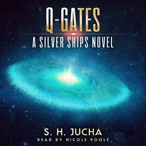 Q-Gates by S.H. Jucha