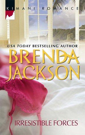 Irresistible Forces by Brenda Jackson