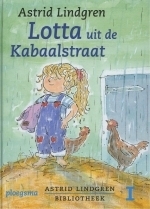 Lotta uit de kabaalstraat by Alex de Wolf, Rita Törnqvist-Verschuur, Astrid Lindgren