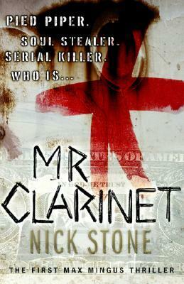 Mister Clarinet by Nick Stone