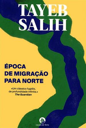 Época de migração para norte by Tayeb Salih