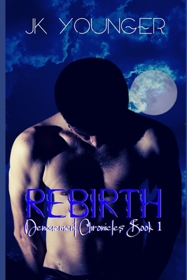 Rebirth by J. Kitana