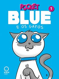 Pocket Blue e os Gatos 1 by Paulo Kielwagen