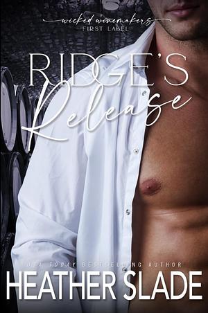 Ridge's Release by Heather Slade