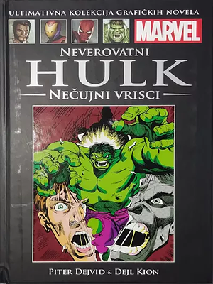 Neverovatni Hulk: Nečujni vrisci by Peter David