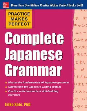 Complete Japanese Grammar by Eriko Sato